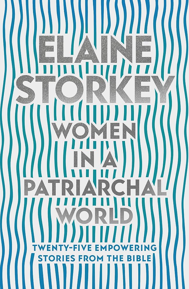 Women in a Patriarchal World: Twenty-five Empowering Stories from the Bible cover image