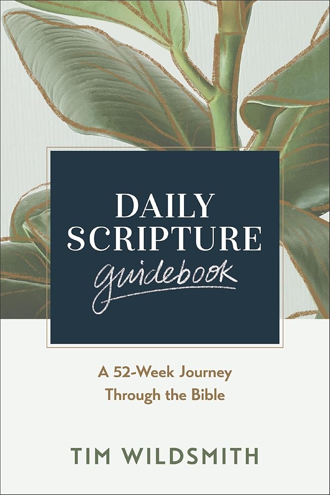 Daily Scripture Guidebook: A 52-Week Journey Through the Bible cover image