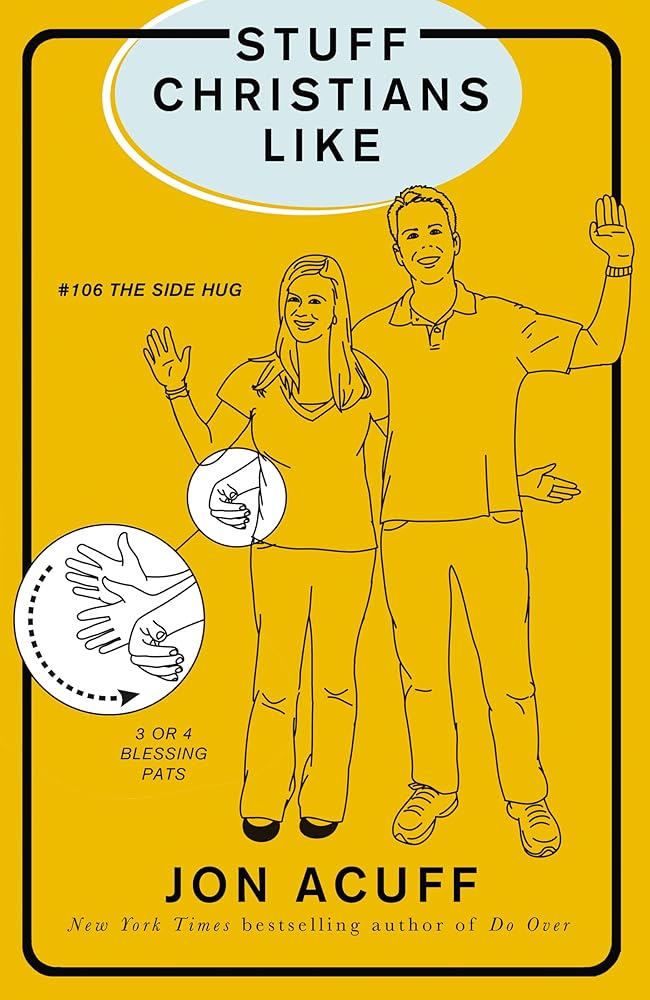 Stuff Christians Like: Sometimes the Stuff That Comes with Faith Is Funny cover image