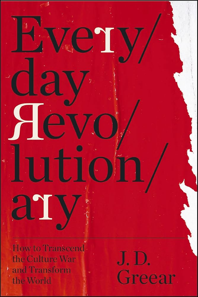 Everyday Revolutionary: How to Transcend the Culture War and Transform the World cover image