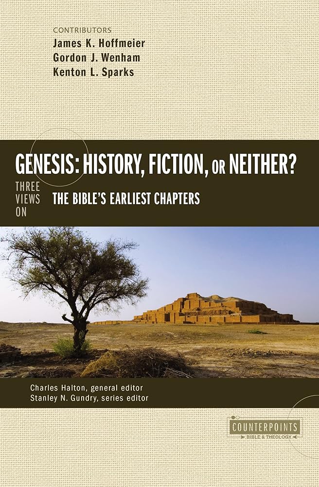 Genesis: History, Fiction, or Neither?: Three Views on the Bible’s Earliest Chapters (Counterpoints: Bible and Theology) cover image
