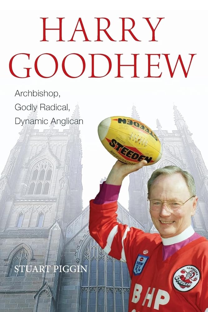 Harry Goodhew: Archbishop, Godly Radical, Dynamic Anglican cover image