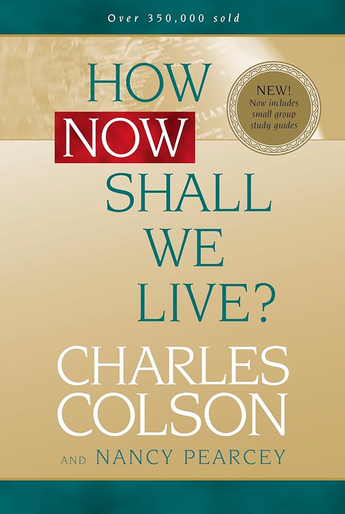 How Now Shall We Live? cover image