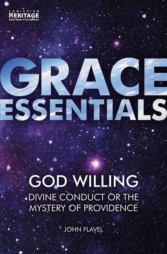 God Willing (Grace Essentials)