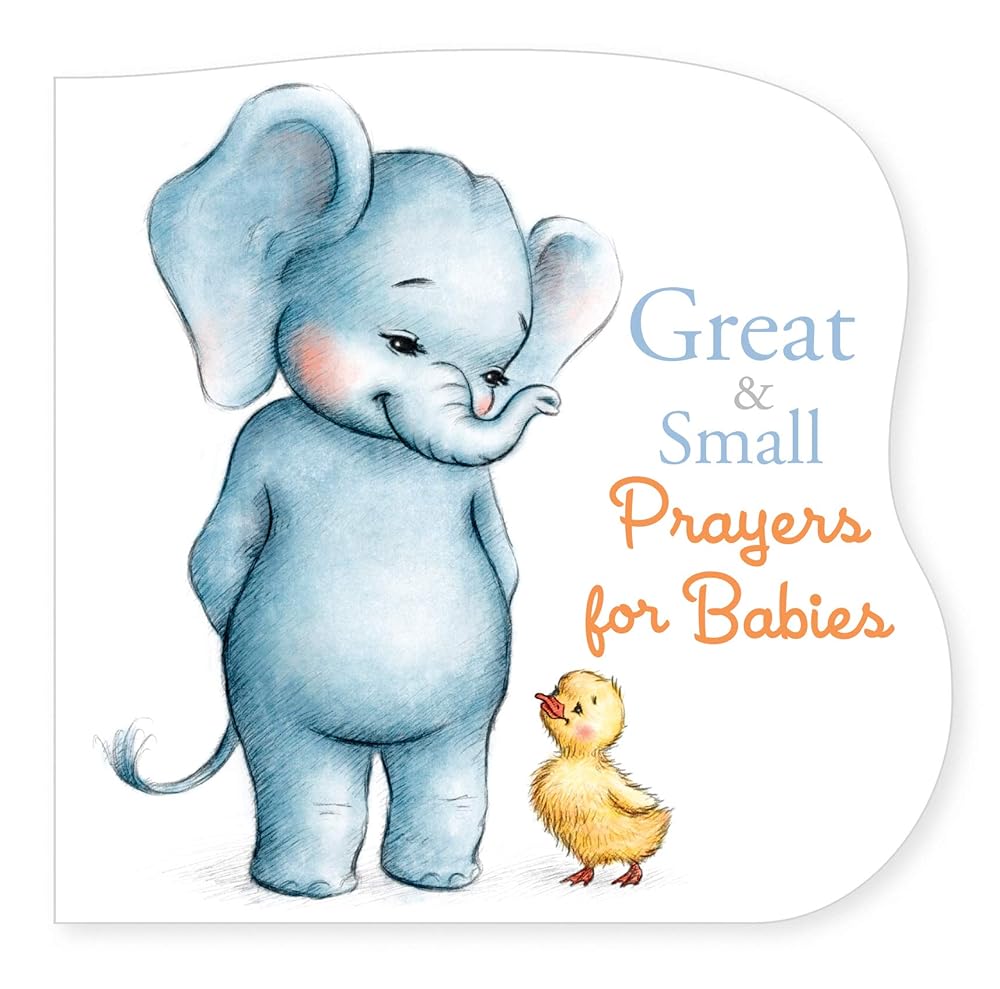 Great and Small Prayers for Babies cover image