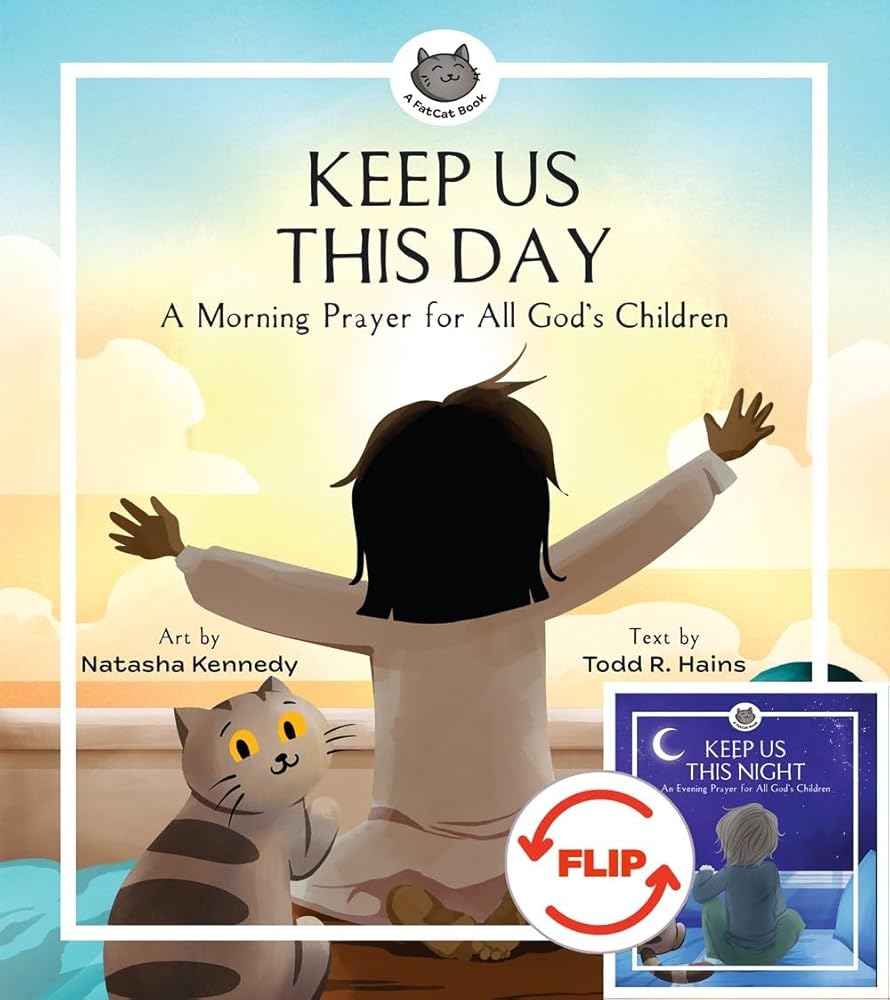 Keep Us This Day, Keep Us This Night: A Morning Prayer and an Evening Prayer for All God's Children cover image