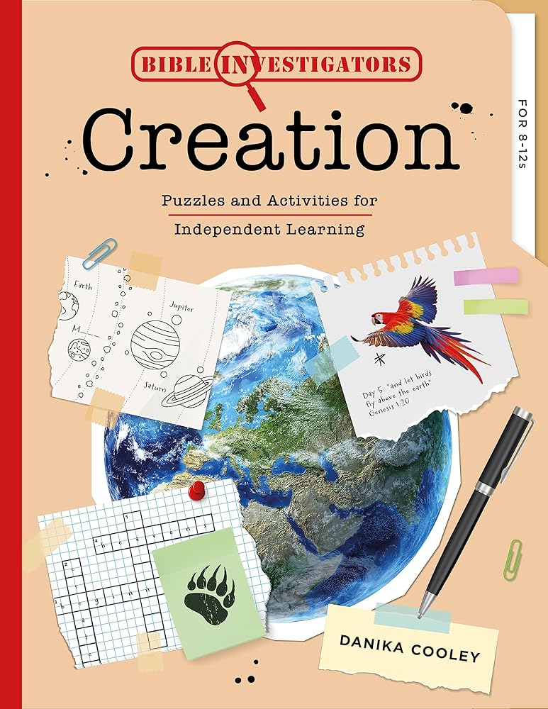 Bible Investigators: Creation: Puzzles and Activities for Independent Learning (Christian Homeschool lesson resource/ workbook for 8-12s, morning basket, middle grade) cover image
