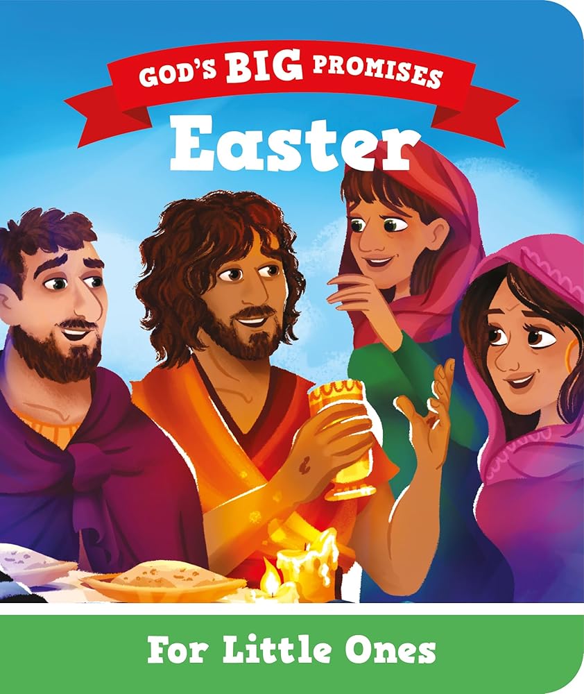 Easter for Little Ones: God's Big Promises (Illustrated Bible book for toddlers on Easter to gift kids ages 1-3) cover image