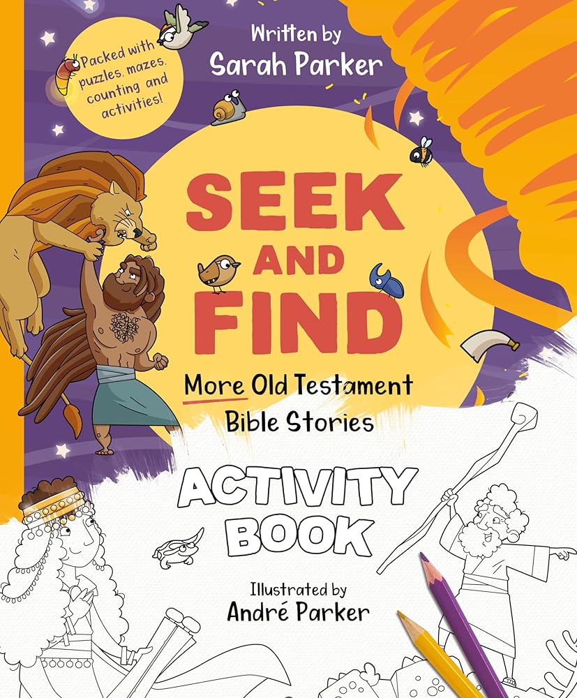 Seek and Find: More Old Testament Bible Stories Activity Book: Packed with puzzles, mazes, counting and activities! (Christian Coloring and activity book to gift kids ages 4-8) cover image