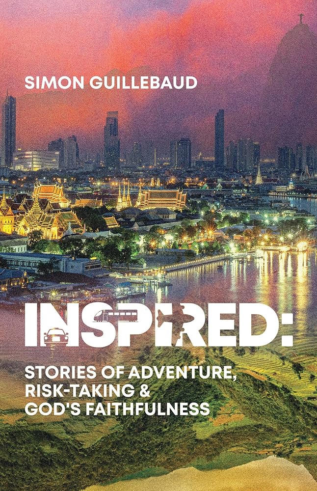 Inspired : Stories of adventure, risk-taking & God's faithfulness cover image