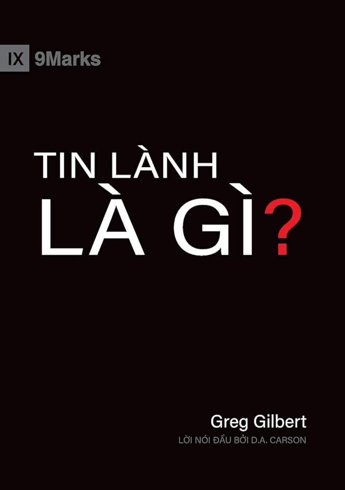 What Is the Gospel? (Vietnamese) cover image