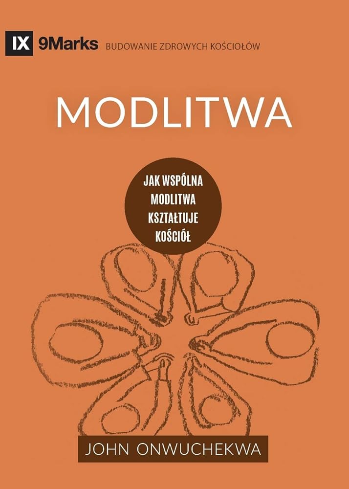 Modlitwa (Prayer) (Polish): How Praying Together Shapes the Church cover image