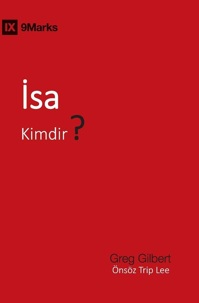 İsa Kimdir? (Who Is Jesus?) (Turkish) (Turkish Edition) cover image