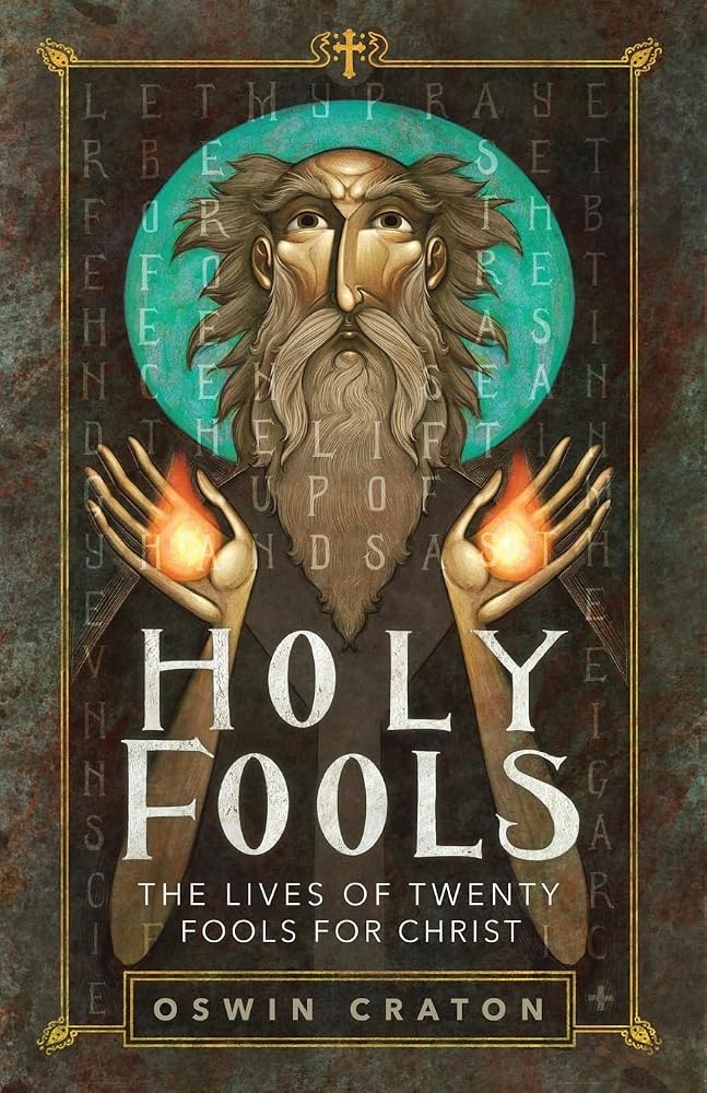 Holy Fools: The Lives of Twenty Fools for Christ cover image