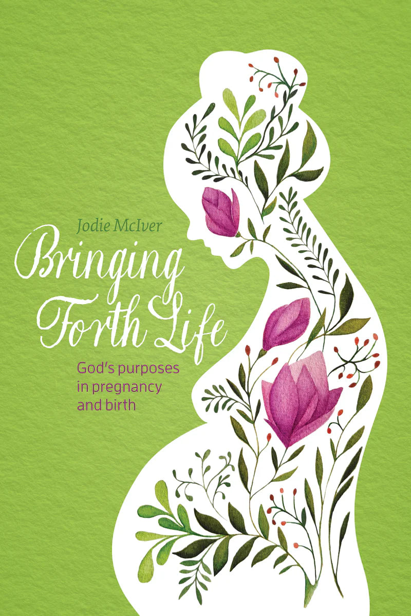 Bringing Forth Life