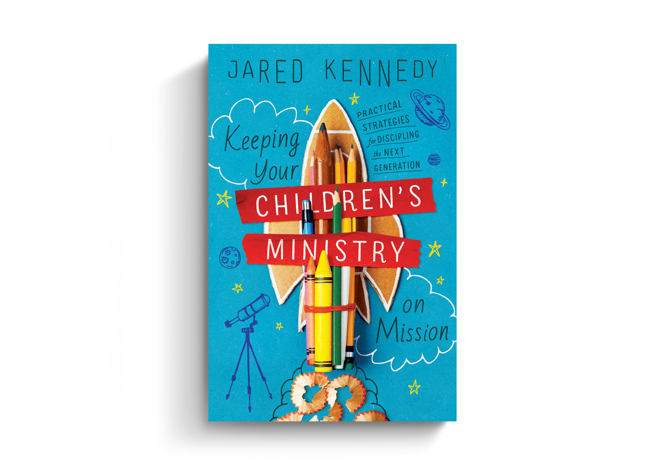 Keeping Your Children's Ministry on Mission: Practical Strategies for Discipling the Next Generation (The Gospel Coalition)