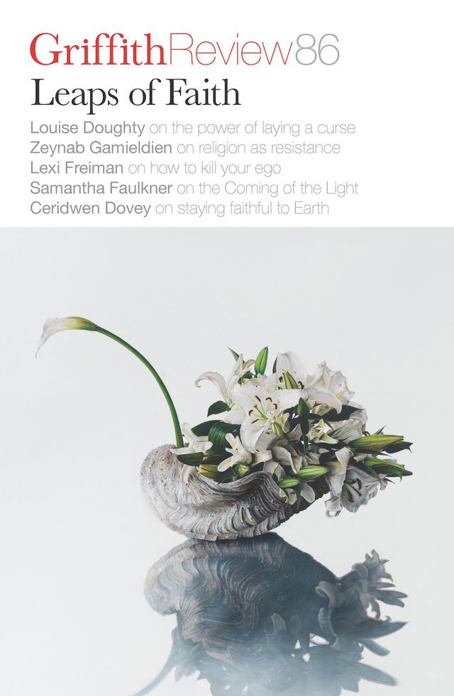 Griffith Review 86: Leaps of Faith - 9781923213012 - Carody Culver - Griffith Review - The Little Lost Bookshop