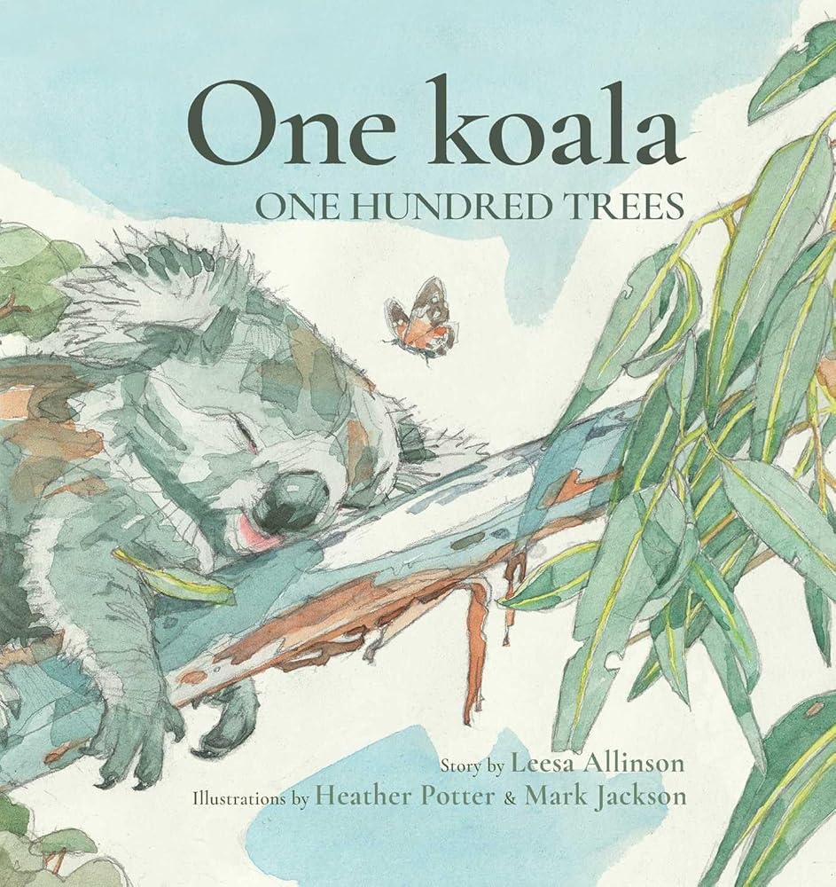One Koala, One Hundred Trees - 9781742036854 - Leesa Allinson, Heather Potter, Mark Jackson - Wild Dog - The Little Lost Bookshop