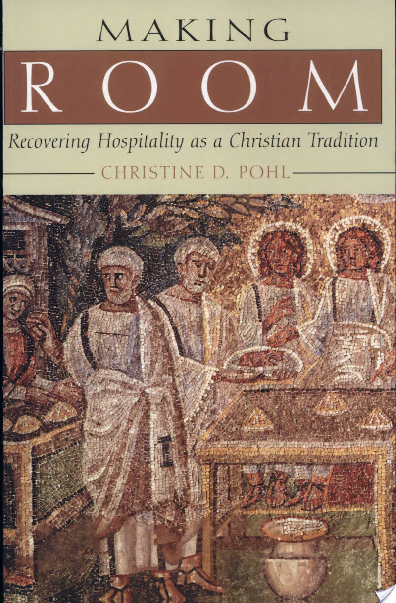 Making Room, 25th anniversary edition: Recovering Hospitality as a Christian Tradition