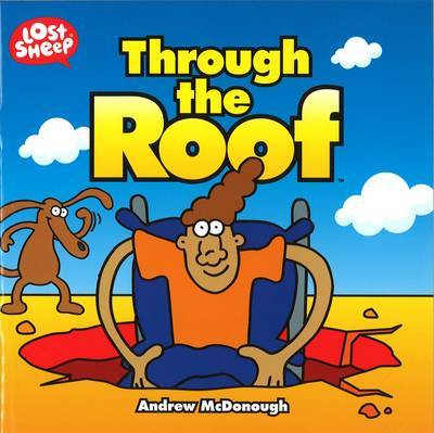 Through the Roof (Lost Sheep Series)