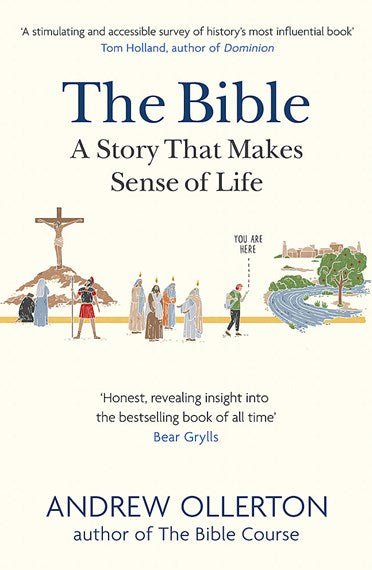 The Bible: A Story That Makes Sense of Life - 9781529327007 - Andrew Ollerton - Hodder & Stoughton - The Little Lost Bookshop