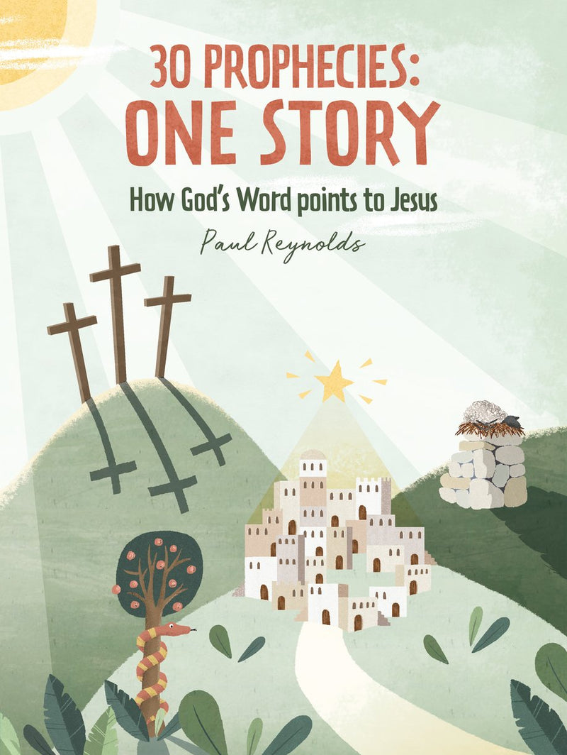 30 Prophecies: One Story - How the Old Testament Points to Jesus