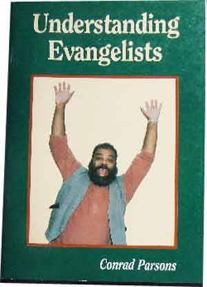 Understanding Evangelists A guide for locating and encouraging new evangelists