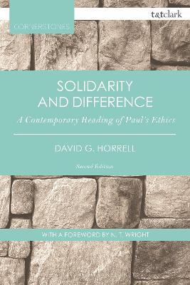 Solidarity and Difference: A Contemporary Reading of Paul's Ethics (Revised)