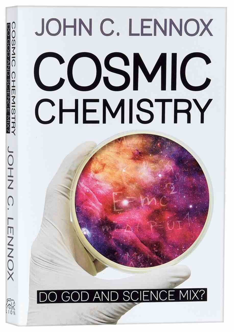 Cosmic Chemistry: Do God and Science Mix?