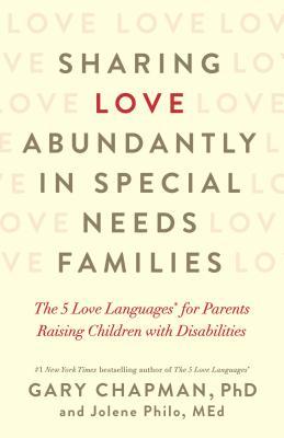 Sharing Love Abundantly in Special Needs Families