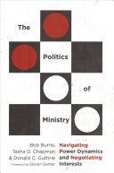 The Politics of Ministry