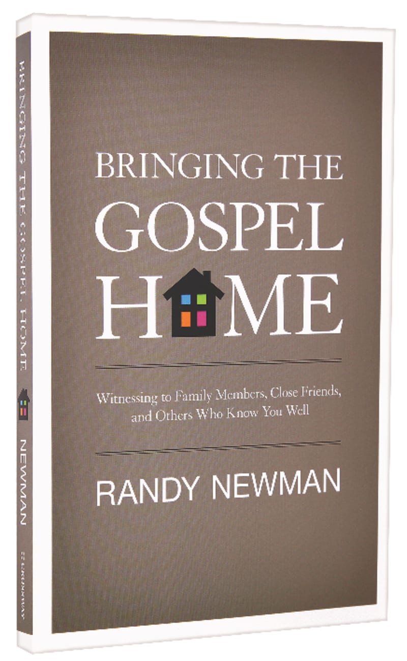 Bringing the Gospel Home