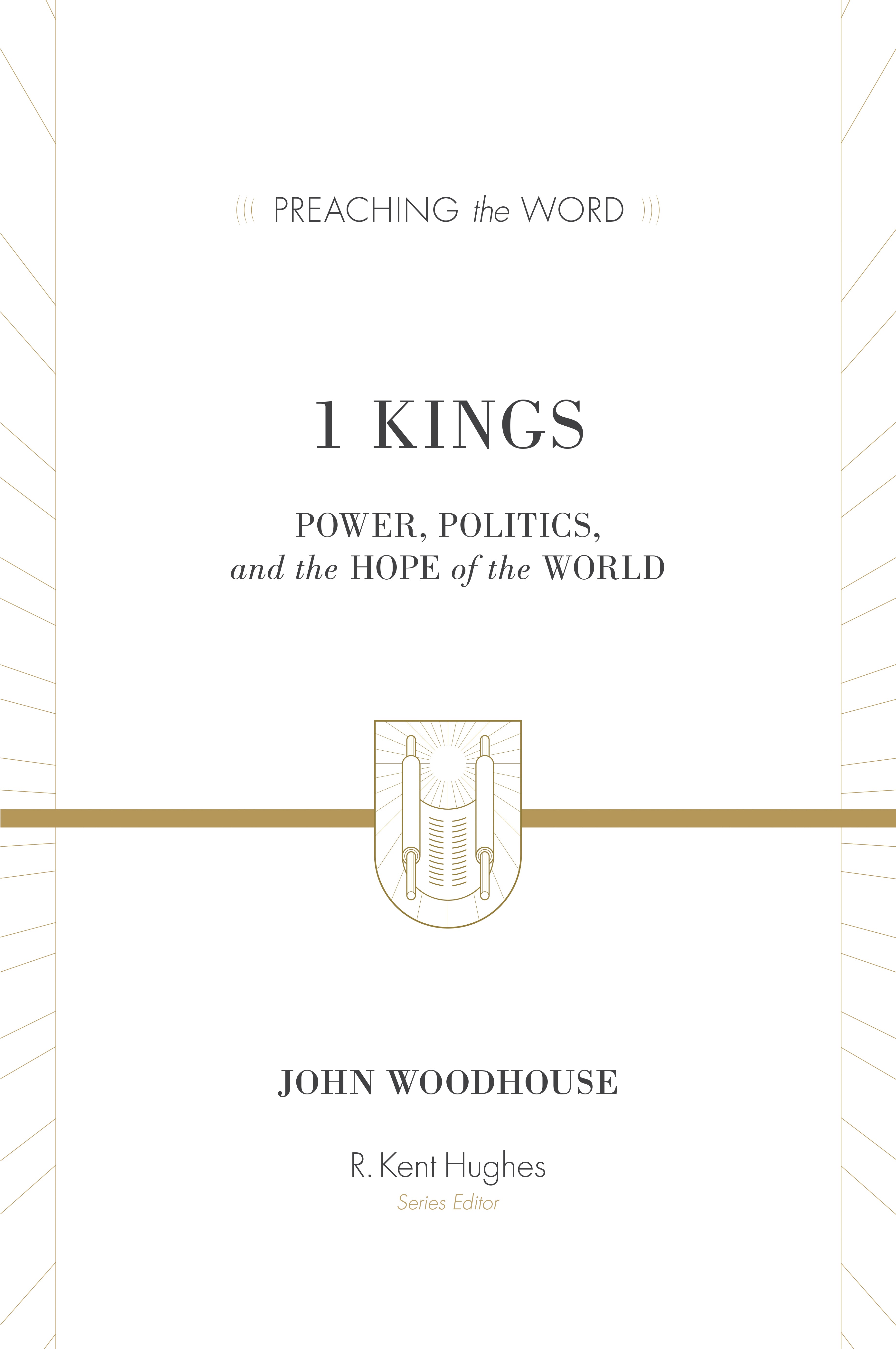 PTW 1 Kings - Power, Politics, and the Hope of the World