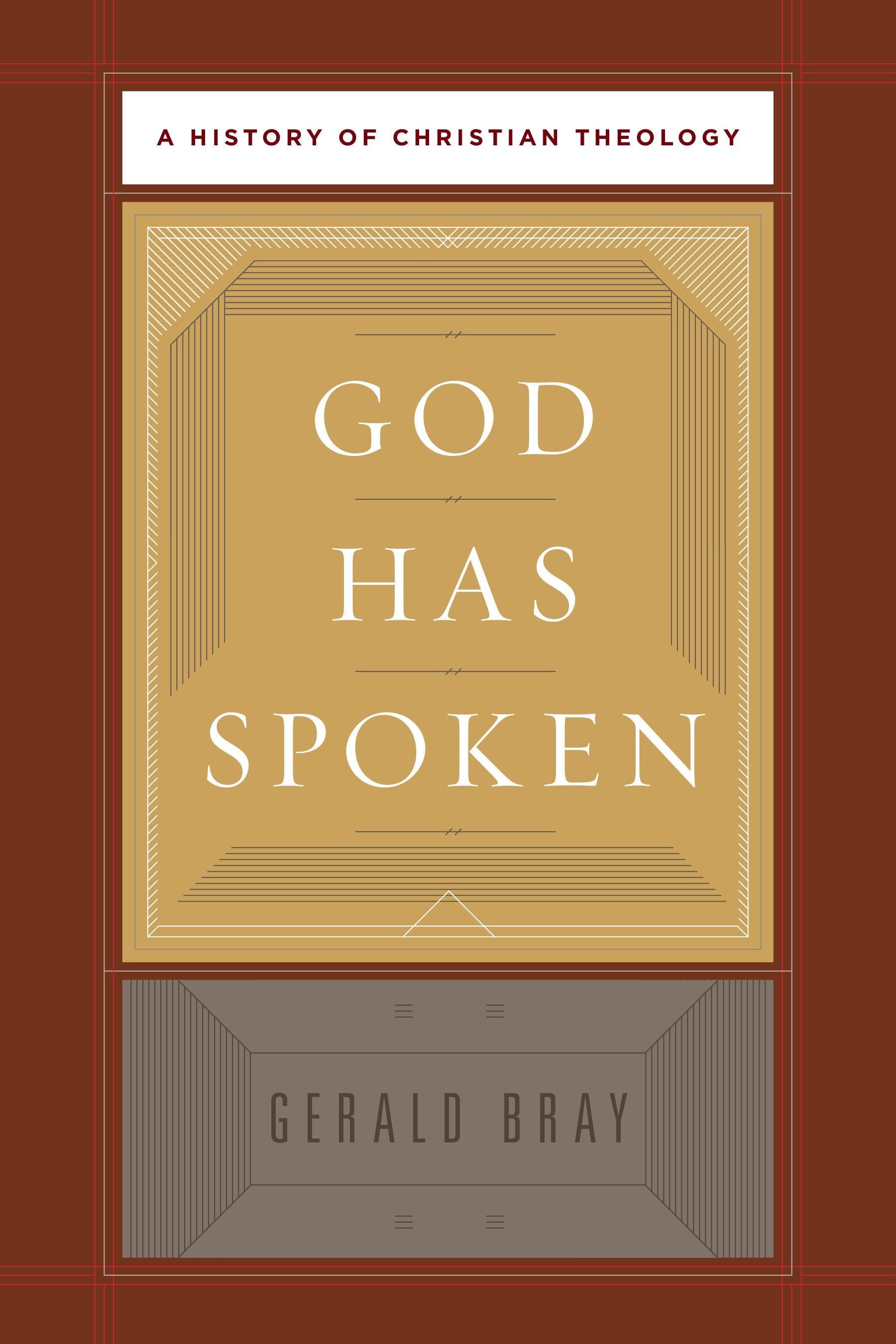 God Has Spoken: A History of Christian Theology
