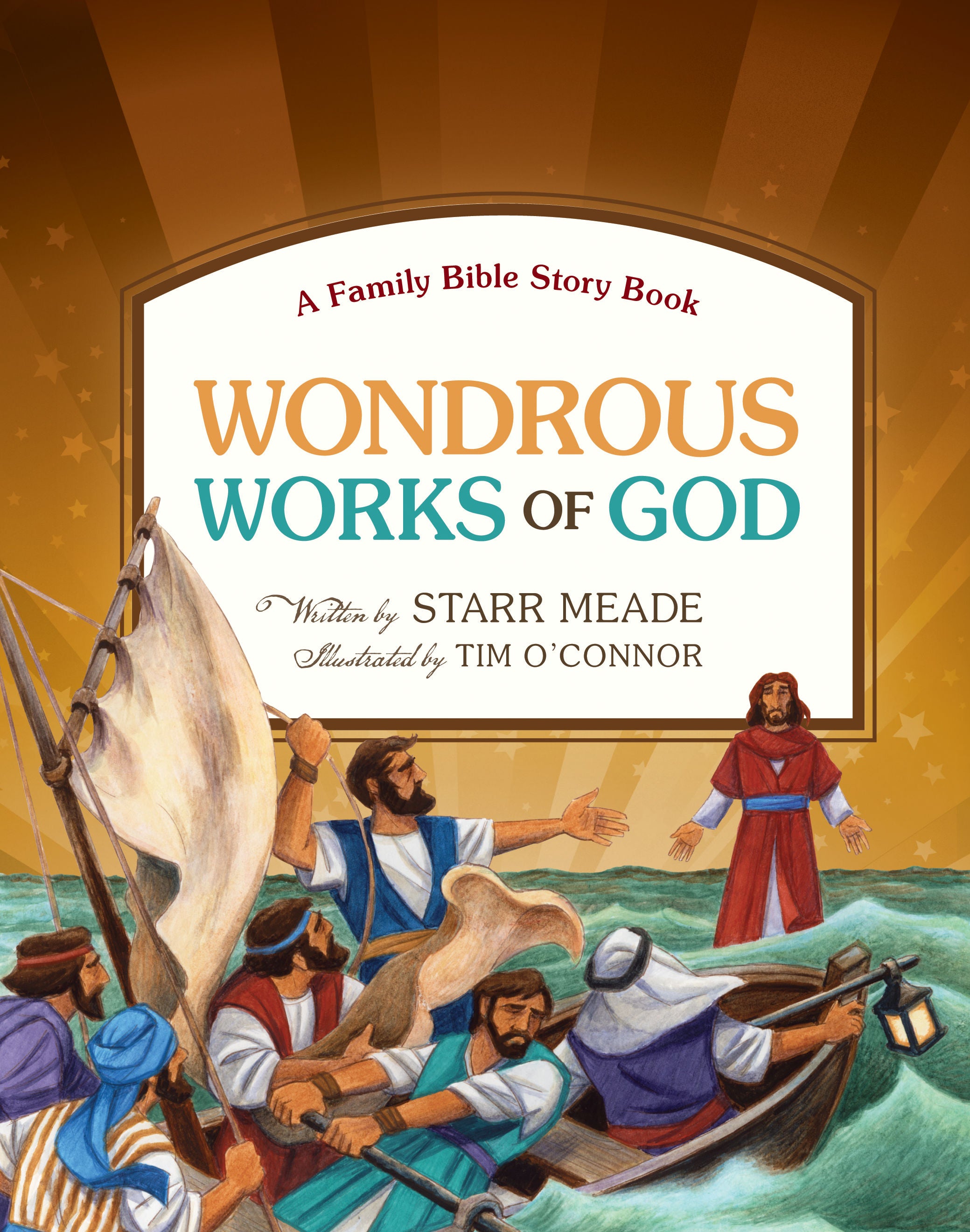 Wondrous Works of God - A Family Bible Story Book
