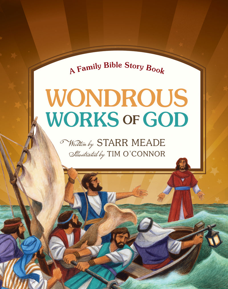 Wondrous Works of God - A Family Bible Story Book