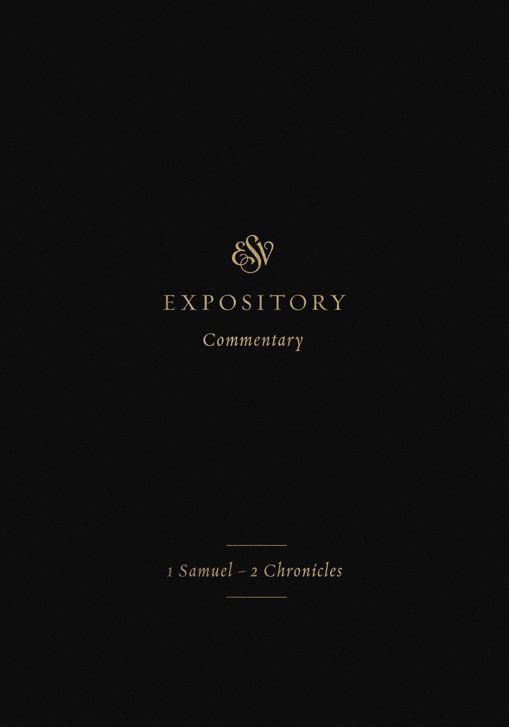 ESV Expository Commentary (Volume 3), Volume 3