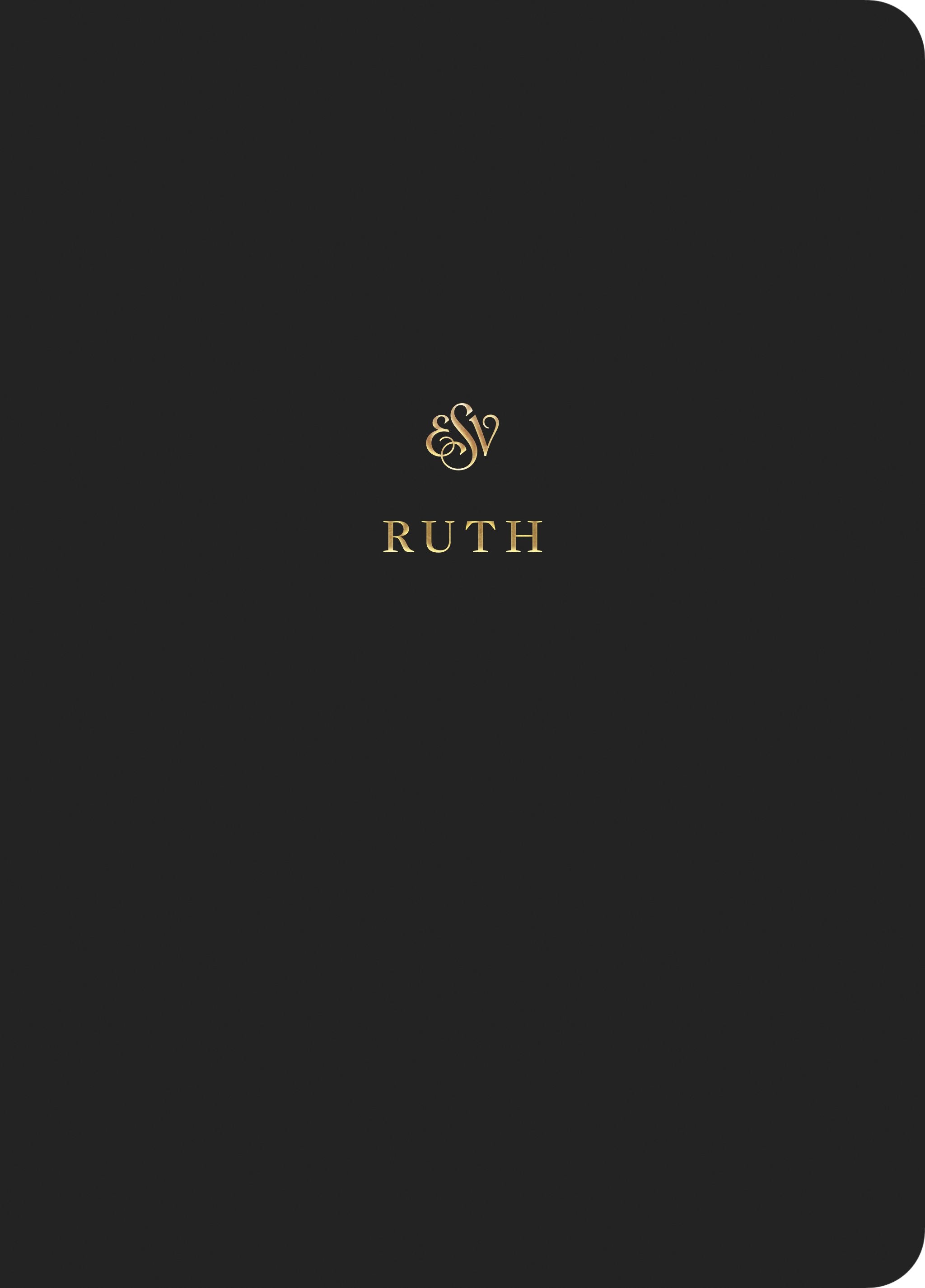 ESV Scripture Journal: Ruth