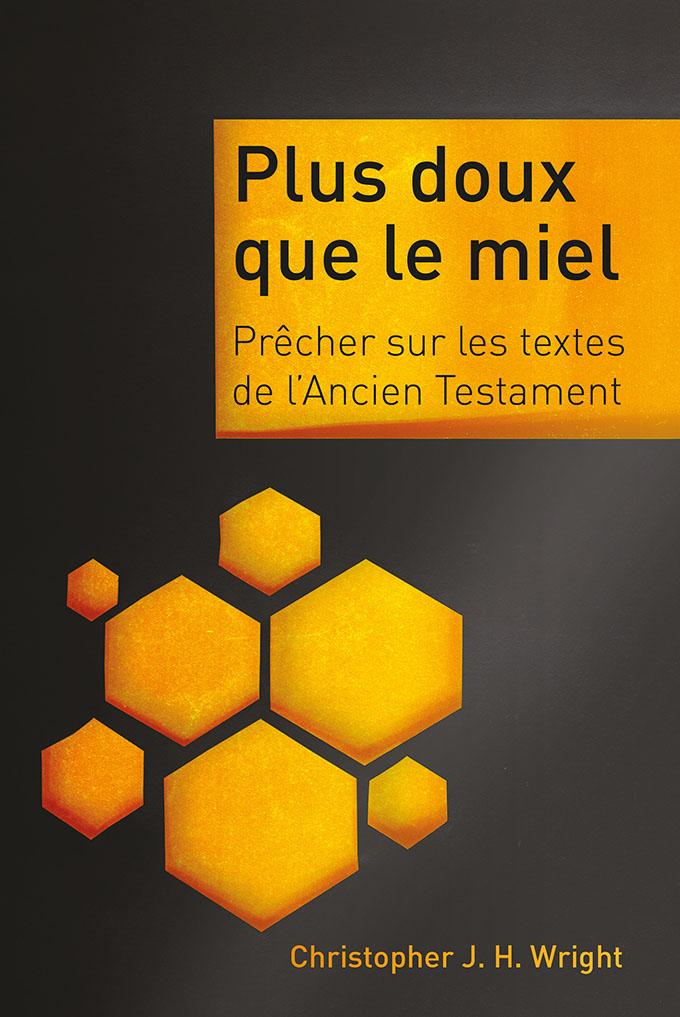 Plus doux que le miel