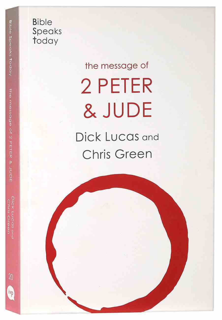 BST Message of 2 Peter and Jude