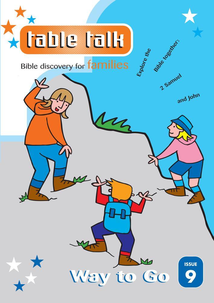 Table Talk: Way to Go (#9)