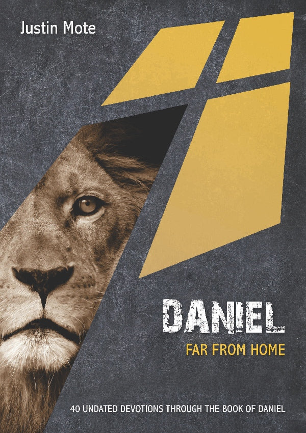 Daniel: Far from home