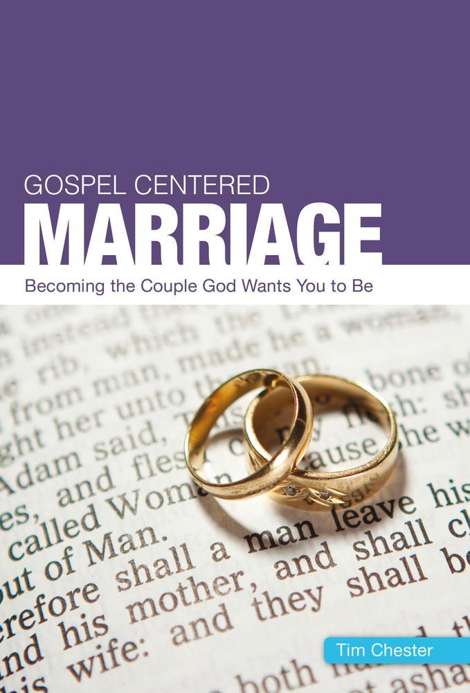 Gospel-Centred Marriage