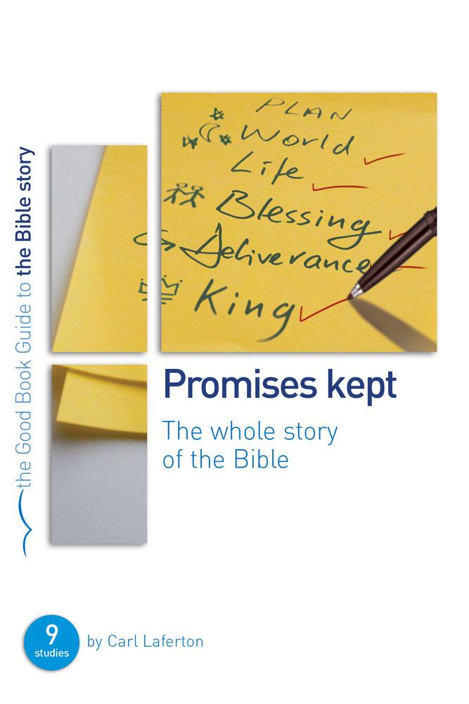 GBG Promises Kept: The Whole Story of the Bible