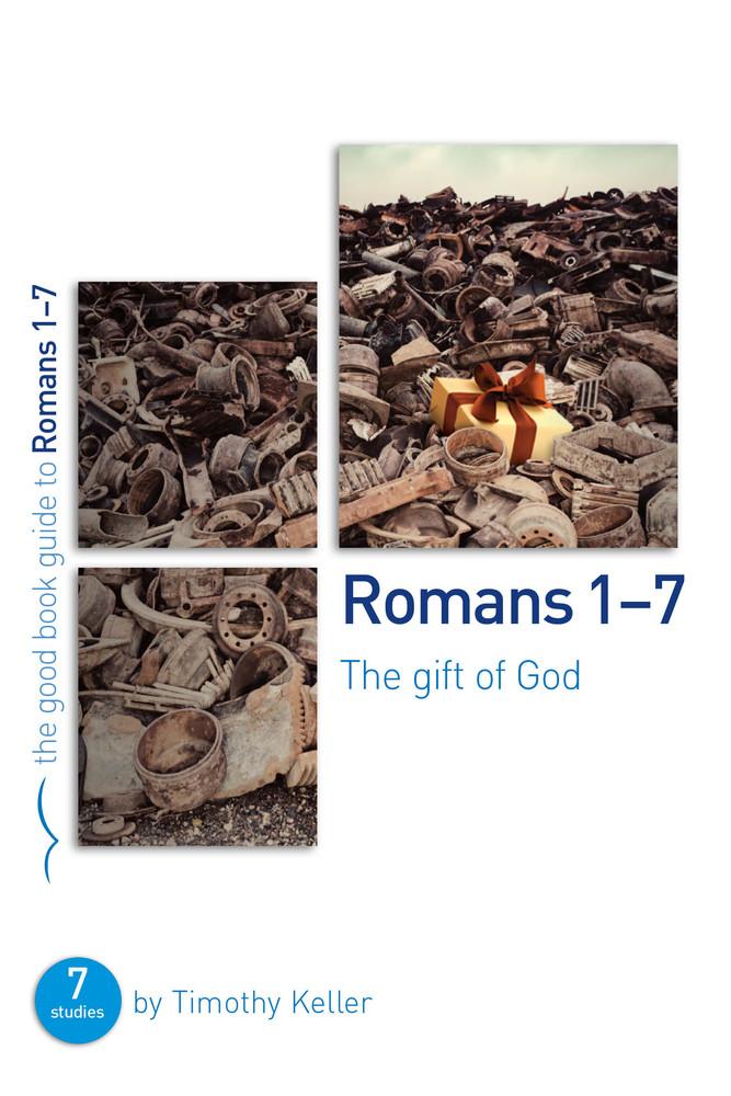 GBG Romans 1-7: The Gift of God