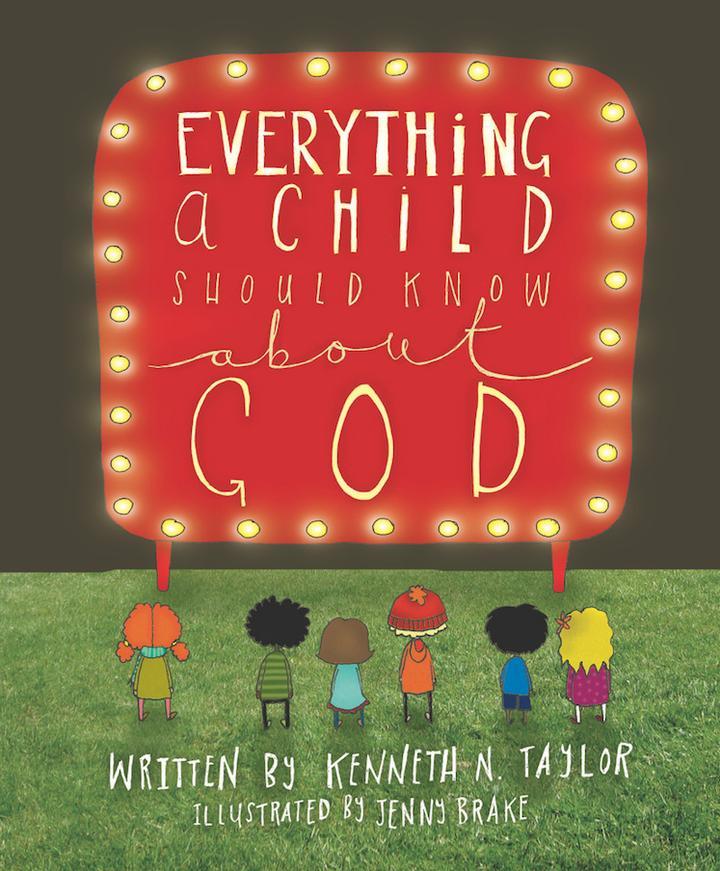 Everything a Child Should Know About God