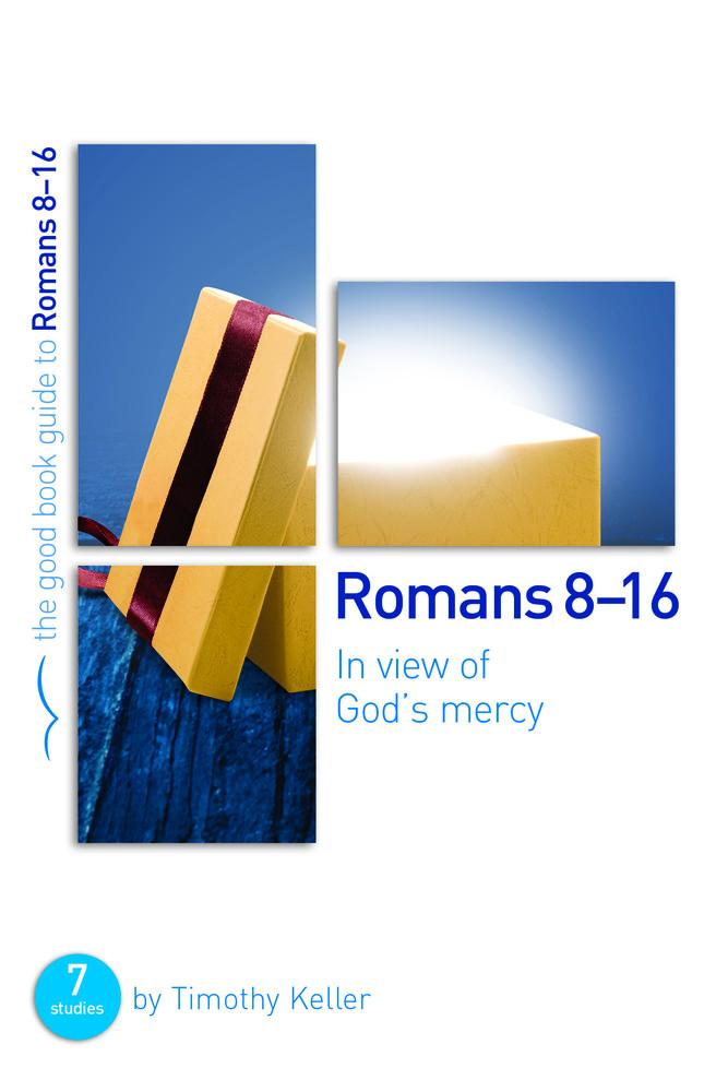 GBG In View of God's Mercy: Romans 8-16