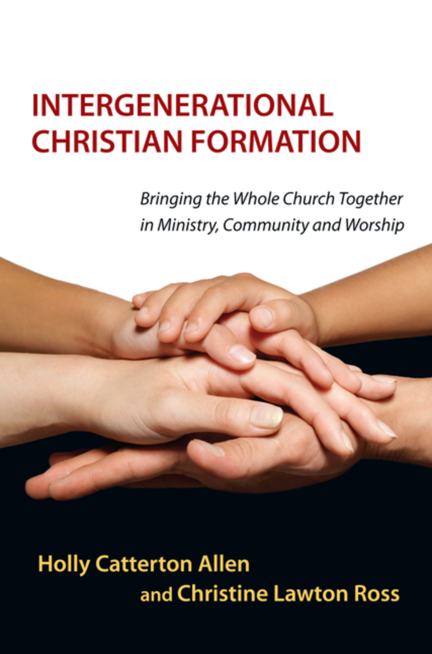 Intergenerational Christian Formation
