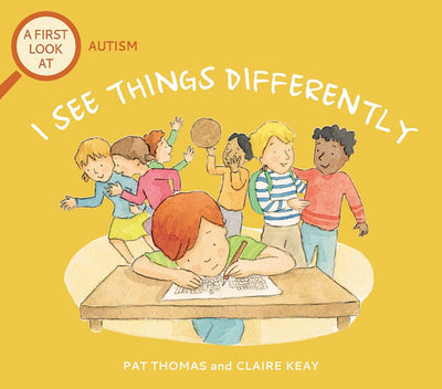 I See Things Differently - 9781526317599 - Pat Thomas & Claire Keay - Hachette Australia - The Little Lost Bookshop