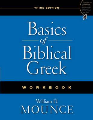 Basics of Biblical Greek Workbook